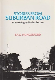 Stories From Suburban Road (T.A.G. Hungerford)