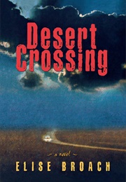 Desert Crossing (Elise Broach)