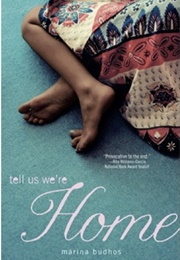 Tell Us We're Home (Marina Budhos)