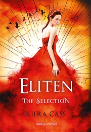 The Selection 2 Eliten (Kiera Cass)