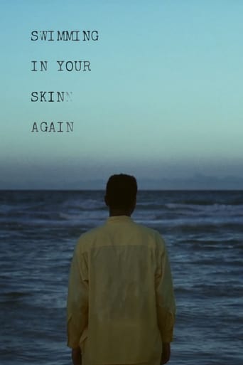 Swimming in Your Skin Again (2015)