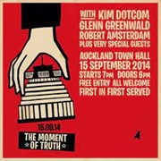 Kim Dotcom "Moment of Truth"