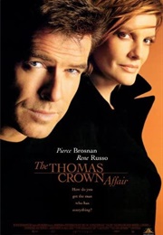 The Thomas Crown Affair (1999)