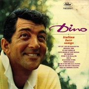 Italian Love Songs - Dino