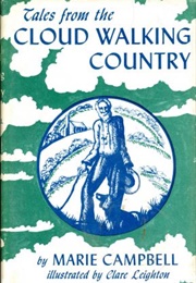 Tales From the Cloud Walking Country (Marie Campbell)