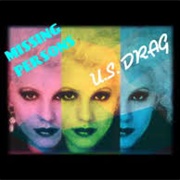US Drag - Missing Persons