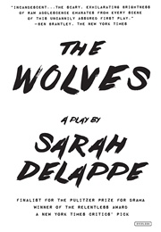 The Wolves (Sarah Delappe)