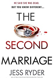 The Second Marriage (Jess Ryder)