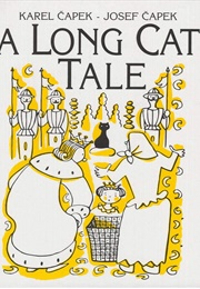 A Long Cat Tale (Karel Čapek)