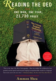 Reading the OED (Ammon Shea)