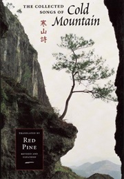 The Collected Songs of Cold Mountain (Hanshan)