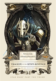 Tragedy of the Sith's Revenge (Ian Doescher)