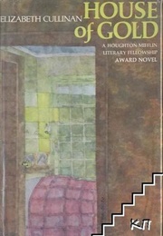 House of Gold (Elizabeth Cullinan)