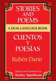 Stories and Poems/Cuentos Y Poesías (Rubén Darío)