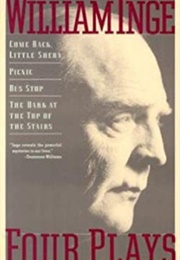 William Inge Four Plays (William Inge)