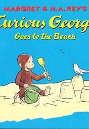 Curious George Goes to the Beach (H.A. Rey)