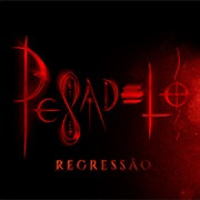 Pesadelo - Regressão