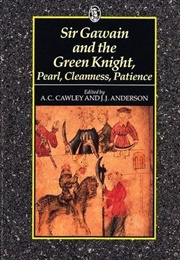 Sir Gawain and the Green Knight, Pearl, Cleanness, Patience (Anonymous)