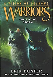 Warriors a Vision of Shadows: The Raging Storm (Erin Hunter)