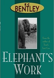 Elephant's Work (E. C. Bentley)