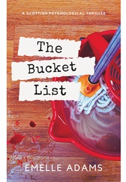 The Bucket List (Emelle Adams)