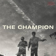 The Champion -  the Score