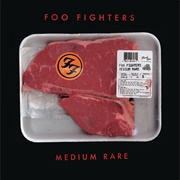 Medium Rare (Foo Fighters, 2011)
