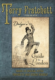 Dodger&#39;s Guide to London (Terry Pratchett)