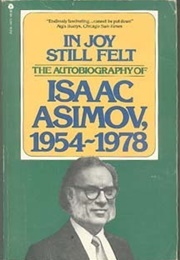 In Joy Still Felt (Isaac Asimov)