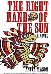 The Right Hand of the Sun (Anita Mason)