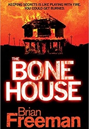 The Bone House (Brian Freeman)