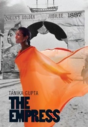 The Empress (Tanika Gupta)