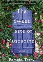 The Sweet Taste of Muscadines (Pamela Terry)
