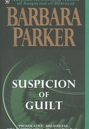 Suspicion of Guilt (Barbara Parker)