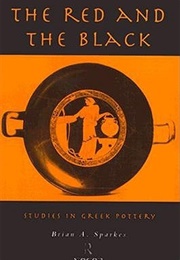 The Red and the Black: Studies in Greek Pottery (Sparkes, B.)