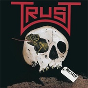 Trust - Man's Trap