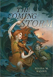 The Coming Storm (Regina M. Hansen)