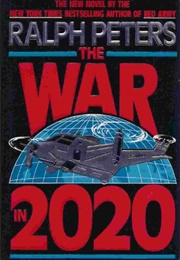 The War in 2020 (Ralph Peters)