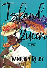 Island Queen (Vanessa Riley)