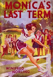 Monica's Last Term (Winifred Norling)