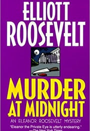 Murder at Midnight (Elliott Roosevelt)