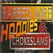 ECW Barbed Wire, Hoodies & Chokeslams (1995)