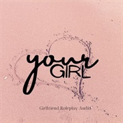Your Girl Audio
