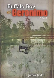 Buffalo Boy and Geronimo (James Janko)