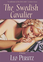 The Swedish Cavalier (Leo Perutz)
