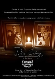 Dear Zachary: A Letter to a Son About His Father (2008)
