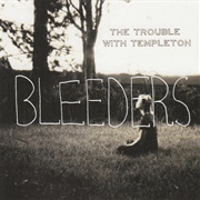 30 Something - The Trouble With Templeton