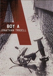 Boy А (Jonathan Trigell)