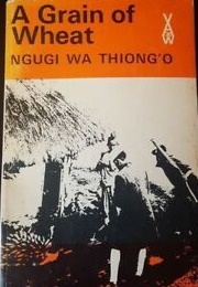 A Grain of Wheat (Ngũgĩ Wa Thiong'o)