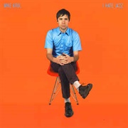 I Hate Jazz - Mike Krol - 2011